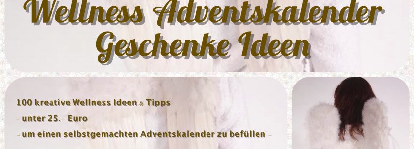 Wellness Adventskalender Geschenke basteln