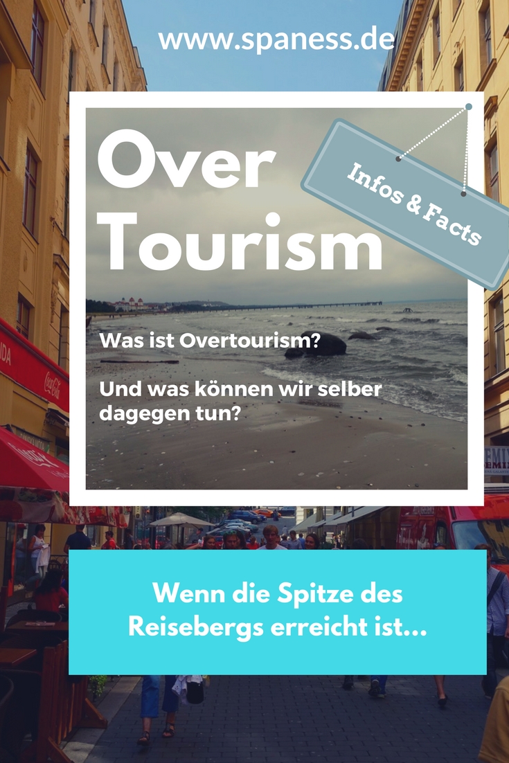 OverTourism – Was ist das eigentlich?