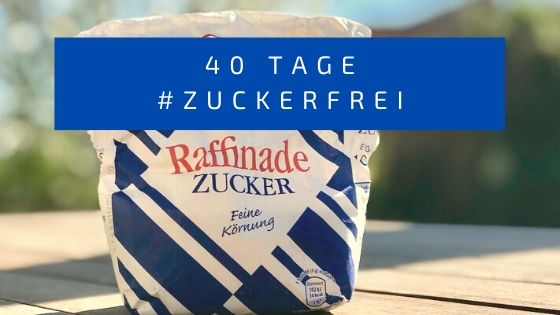 zuckerfrei die 40 tage-challenge